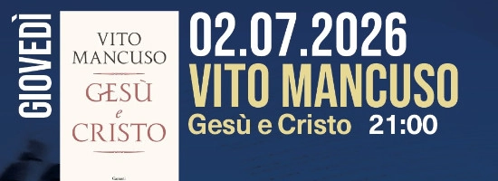 LIBRIABANO – Parole d’autore: Vito Mancuso – Gesù e Cristo